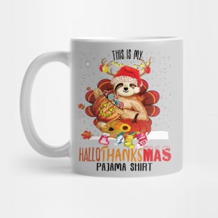 This is my Hallothanksmas pajama shirt funny halloween thanksgiving christmas costume Mug